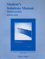 Student Solutions Manual Multivariable for Thomas' Calculus and Thomas' Calculus Early Transcendentals