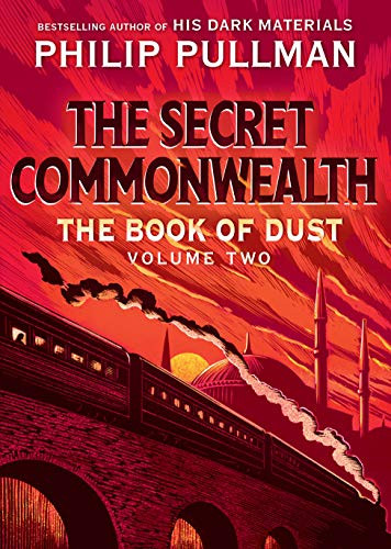 Book of Dust: The Secret Commonwealth (Book of Dust Volume 2)