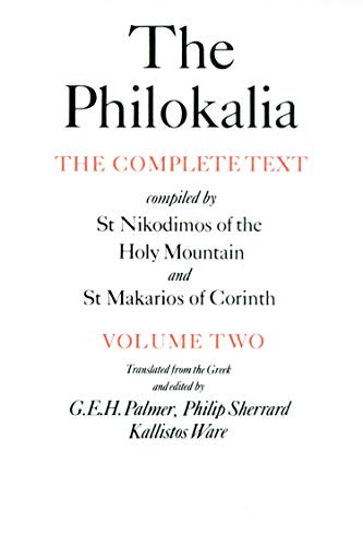 Philokalia: The Complete Text (Vol. 2): Compiled by St.