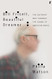 Bill Frisell Beautiful Dreamer: The Guitarist Who Changed the