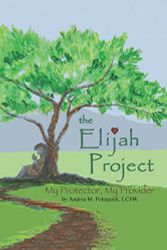 Elijah Project: My Protector My Provider