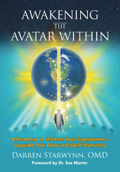 Awakening the Avatar Within