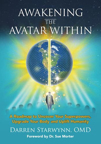 Awakening the Avatar Within