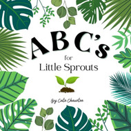 ABC's For Little Sprouts