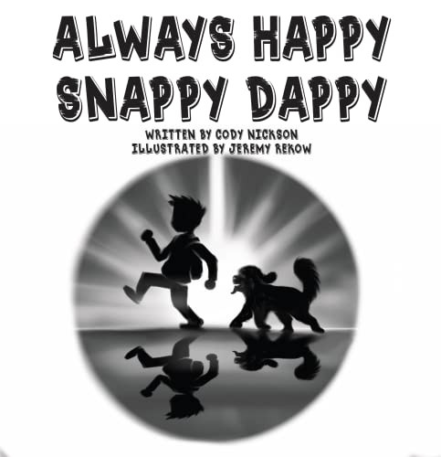 Always Happy Snappy Dappy