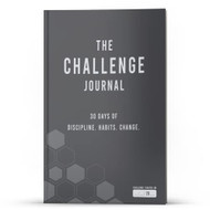 Challenge Journal: 30 Days of Discipline. Habits. Change.