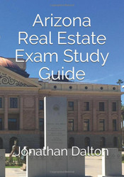 Arizona Real Estate Exam Study Guide