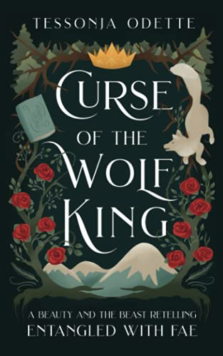Curse of the Wolf King: A Beauty and the Beast Retelling