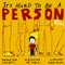 It's Hard to Be a Person: Defeating Anxiety Surviving the World