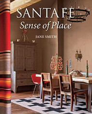 Santa Fe Sense of Place