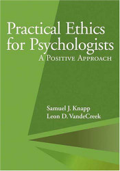 Practical Ethics For Psychologists
