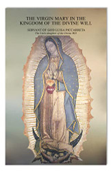 Virgin Mary in the Kingdom of The Divine Will