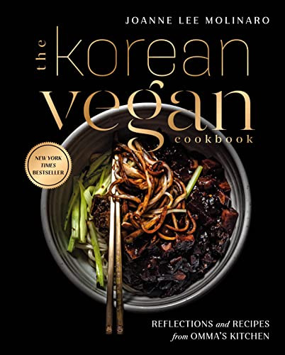 Korean Vegan Cookbook: Reflections and Recipes from Omma's Kitchen