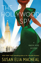 Hollywood Spy: A Maggie Hope Mystery