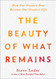 Beauty of What Remains: How Our Greatest Fear Becomes Our Greatest Gift