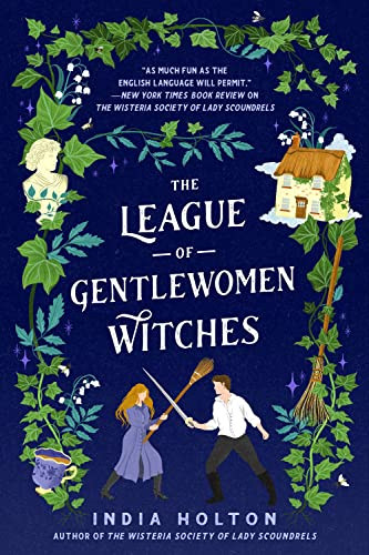League of Gentlewomen Witches (Dangerous Damsels)