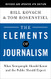 Elements of Journalism Revised and Updated