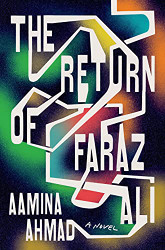 Return of Faraz Ali: A Novel