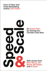 Speed & Scale: An Action Plan for Solving Our Climate Crisis Now