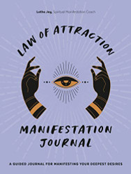 Law of Attraction Manifestation Journal