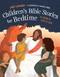 Childrens Bible Stories for Bedtime