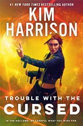 Trouble with the Cursed (Hollows)