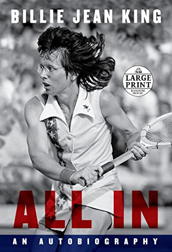 All In: An Autobiography (Random House Large Print)