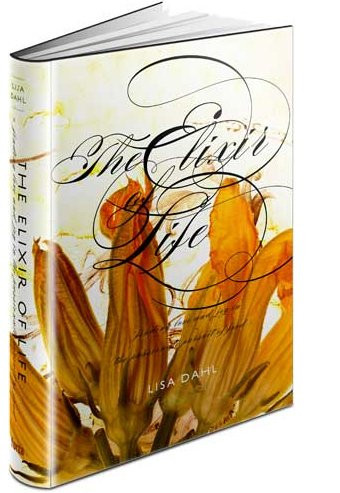 Elixir of Life: Finding Love and Joy in the Passionate Pursuit of Food