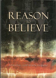 Reason To Believe: A Personal Story