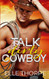 Talk Dirty Cowboy (1)