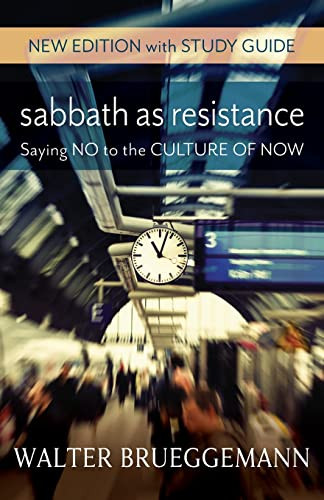 Sabbath as Resistance New Edition with Study Guide