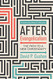 After Evangelicalism: The Path to a New Christianity