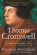 Thomas Cromwell: A Revolutionary Life