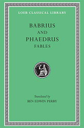 Fables: Babrius and Phaedrus
