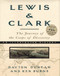 Lewis & Clark: The Journey of the Corps of Discovery