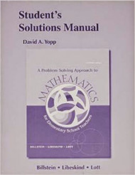 Student's Solutions Manual For A Problem Solving Approach To Mathematics