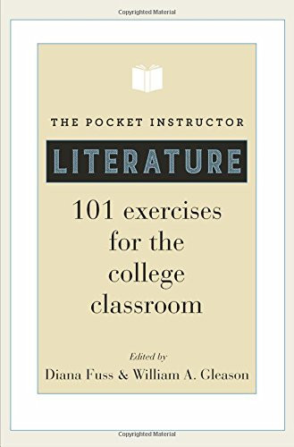 Pocket Instructor: Literature: 101 Exercises for the College Classroom