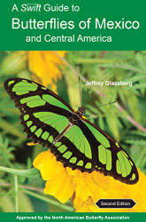 Swift Guide to Butterflies of Mexico and Central America: