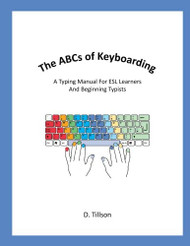 ABCs of Keyboarding: A typing manual for beginners