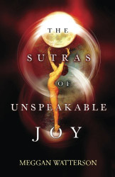 Sutras Of Unspeakable Joy