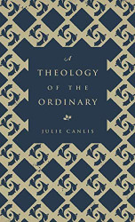 Theology of the Ordinary