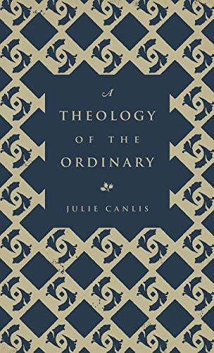 Theology of the Ordinary