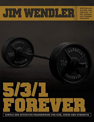 5/3/1 Forever: Simple And Effective Programming for Size Speed and Strength