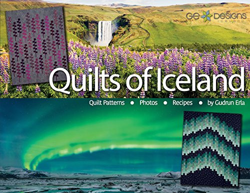 Quilts of Iceland: Quilt Patterns Photos and Recipes