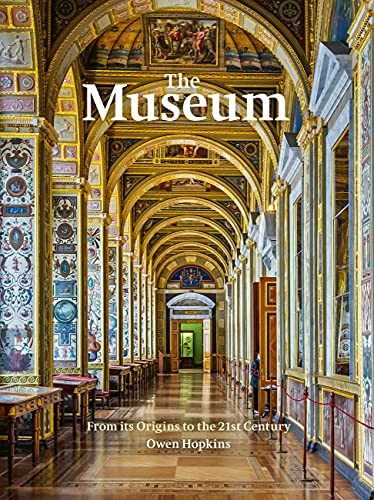 Museum: From its Origins to the 21st Century