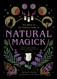 Witch of the Forest's Guide to Natural Magick