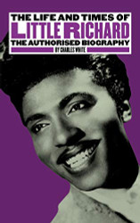 Life And Times Of Little Richard