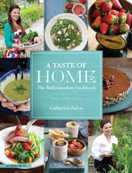 Taste of Home: The Ballyknocken Cookbook