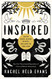 Inspired: Slaying Giants Walking on Water and Loving the Bible Again