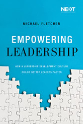 Empowering Leadership: How a Leadership Development Culture uilds